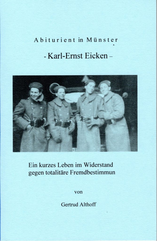 Karl Ernst Eickens - Ein kurzes Leben im Widerstand
